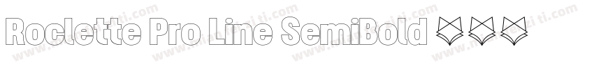 Roclette Pro Line SemiBold 斜体喷泉字体转换